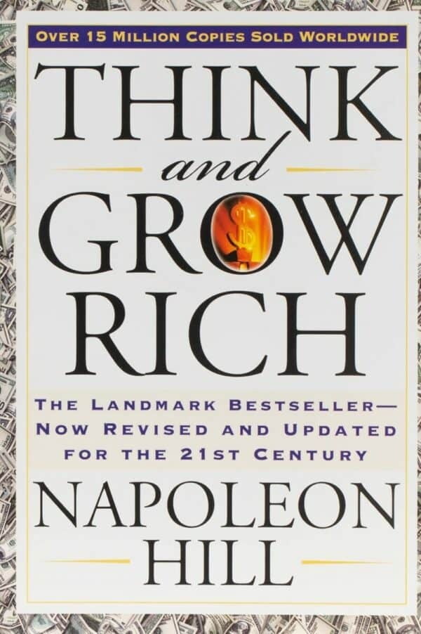  Think and Grow Rich By Napoleon Hill